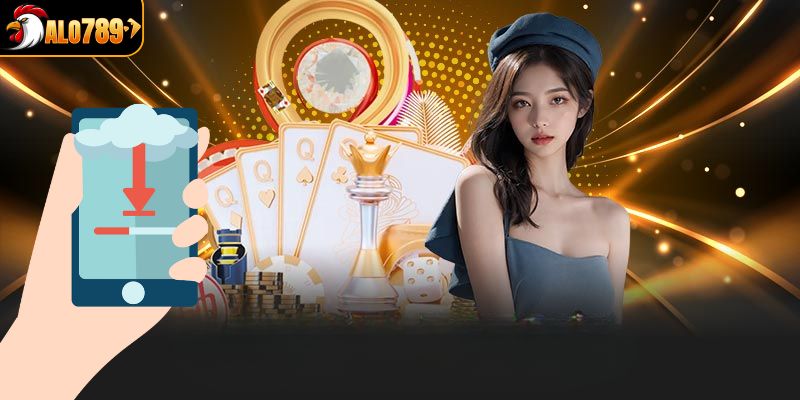 Quy trình tải app chi tiết cho hội viên tại ALO789